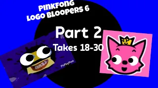 pinkfong logo bloopers 6 part 2 takes 18 30