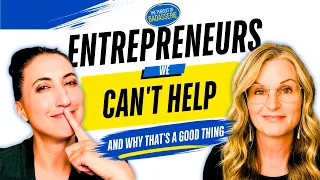 The Entrepreneurs We Can t Help And Why That s a Good Thing