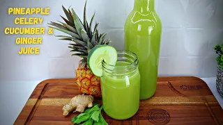 Pineapple Celery Cucumber and Ginger Juice Juice for Inflammation Weight loss JUENFO Kitchen