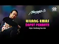 Download Lagu Hilang Emas Dapat Permata - Mansyur S. | Official Music Video