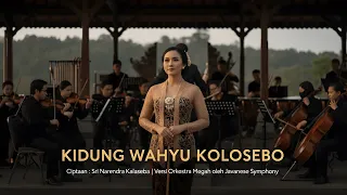 kidung wahyu kolosebo versi orkestra cipt sri narendra kalaseba aransemen javanese symphony