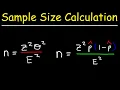 How To Calculate The Sample Size Given The Confidence Level Margin of Error