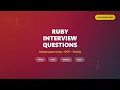 Ruby Interview Questions 2025 Metaprogramming OOP Testing Frameworks Complete Guide