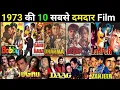 Lagu Best 10 Bollywood Movies Of 1973 | Bollywood Movies | Classic Filmein
