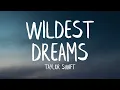 Download Lagu Taylor Swift - Wildest Dreamss