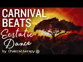 Download Lagu Carnival Beats | Ecstatic Dance Music | World Music | Trauma Release