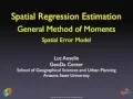 General Method of Moment Spatial Error Model