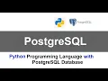 How to use Python and PostgreSQL database PostgreSQL and Python