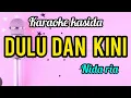 Download Lagu Karaoke kasida DULU DAN KINI nida ria full lirik