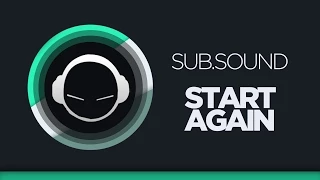 sub sound start again original mix 