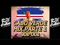 Download Lagu DJ CALLAS - CABO VERDE MIX PARTE 1 90s - 00s