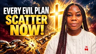 Warfare Prayer — Arise, O Lord! Scatter Every Evil Plan Against My Life