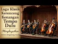 Download Lagu Harmoni keroncong klasik tempo doeloe menghadirkan kenangan syahdu yang tak terlupakan selamanya