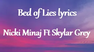 nicki minaj ft skylar grey bed of lies lyrics 