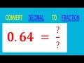CONVERT DECIMAL 0 64 TO FRACTION