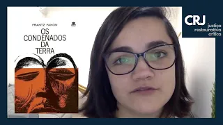 "Os Condenados da Terra", de Franz Fanon