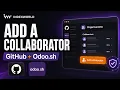 How to Add a Collaborator in GitHub and Odoo sh Step-by-Step Guide