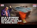 Download Lagu US' B-2 Stealth Bombers Flew 37-Hours Non-Stop, Re-Fueled Mid-Air To Launch Deadly Attack On Iran?