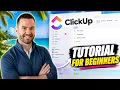 ClickUp Tutorial For Beginners 2026 Under 15 Minutes