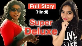 super deluxe movie full story u0026 ending explained in hindi deeksha sharma