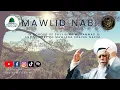 Mawlid Nabi - in Honour of Sayyidina Muhammad ﷺ  and memory of Mawlana Shakyh Nazim