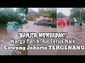 Download Lagu Banjir Cawang Jakarta! Warga Panik, Air Meluap Tiba-Tiba!