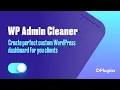 Create perfect custom WordPress dashboard for you clients