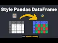 Master Pandas DataFrame Styling - Tips Tricks Python Tutorial