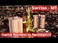 CONHECA SORRISO A CAPITAL NACIONAL DO AGRONEGOCIO Em Mato Grosso - Brasil