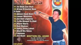 Cheb Khalass Lasmar Walafetou 