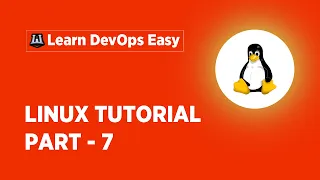 Linux Tutorial For Beginners - 7 Linux Administration Tutorial Linux Commands Learn Linux