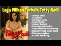 Lagu Tetty Kadi Full Album mp3,  Lagu Didalam perjalanan