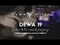 Download Lagu DEWA19 - Jalan Kita Masih Panjang (Guitar Cover)