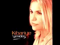 Kibariye - Kim bilir