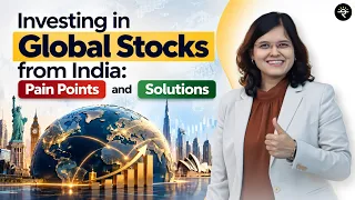Investing in Global Stocks from India: Pain Points and Solutions | CA Rachana Ranade