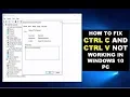 How to Fix Ctrl C and Ctrl V Not Working In Windows 10 PC