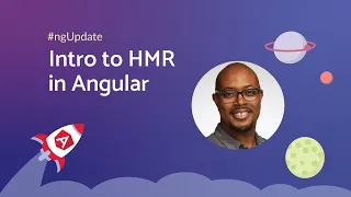 Intro to HMR in Angular