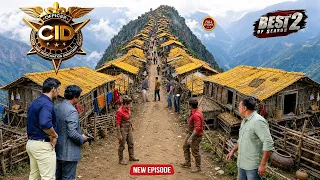 पहाड़ की चोटी पर बसे रहस्यमयी गाँव का खौफनाक सच | CID टीम की सबसे बड़ी जांच | Cid New Season 2026
