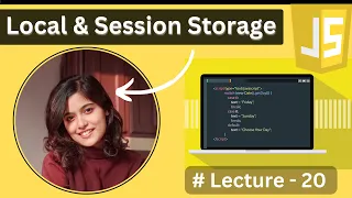 Local Storage Session Storage in JavaScript Lecture - 20 JavaScript Tutorial in Hindi 2024