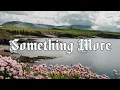 Something More