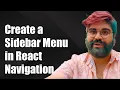 Creating a Sidebar Menu in React Native with React Navigation Tutorial