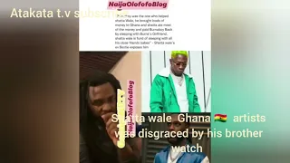 shatta wale ghana artist vs burnaboy nigeria artist watch 