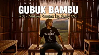 gubuk bambu meggi z rock version baru penuh emosi by venly mo