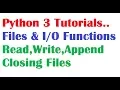 Python Tutorial For beginners session 14 Files using Open Read Write append in files
