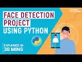 Face Detection Project using Python OpenCV Project Great Learning