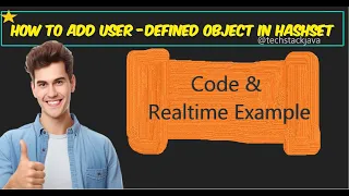 How to add User-Defined Custom Object in HashSet Internal working in Hindi techstackjava