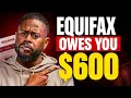 Urgent Equifax Owes You Up to 600 Deadline September 1st This Could Impact You