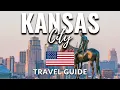 Kansas City Missouri Travel Guide 4K