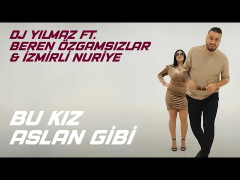 Download MP3 Dj Yılmaz Feat Beren Özgamsızlar & İzmirli Nuriye - Bu Kız Aslan Gibi #romanhavası #tiktok