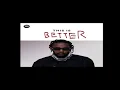 I'm Better - Kendrick Lamar (Unreleased)
